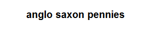 saxon pennies
